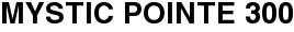 Mystic Pointe 300